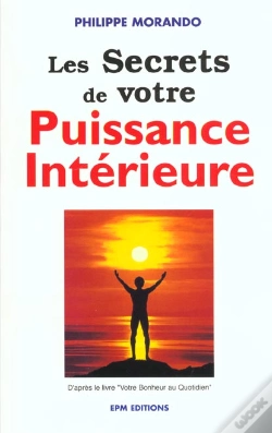 Capa do artigo Les Secrets De Votre Puissance Intérieure