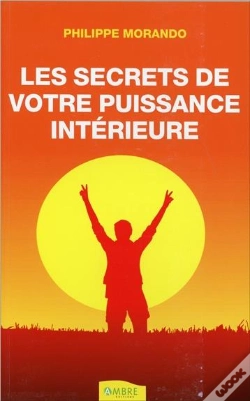Capa do artigo Les Secrets De Votre Puissance Interieure