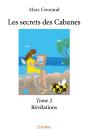 Les Secrets Des Cabanes Tome 2 ; Révélations - Preview