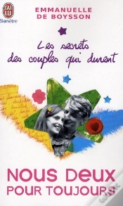 Capa do artigo Les Secrets Des Couples Qui Durent T.2 ; Nous Deux Pour Toujours Ou Le Bonheur De Vivre Et D