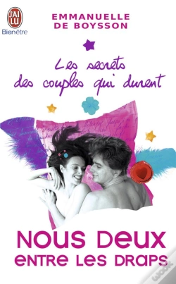 Capa do artigo Les Secrets Des Couples Qui Durent T.4 ; Nous Deux Entre Les Draps
