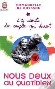 Capa do artigo Les Secrets Des Couples Qui Durent T.5 ; Nous Deux Au Quotidien