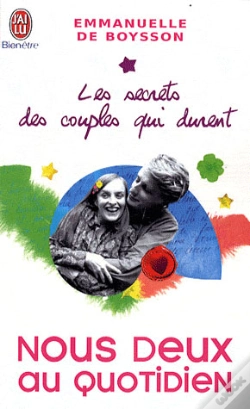 Capa do artigo Les Secrets Des Couples Qui Durent T.5 ; Nous Deux Au Quotidien
