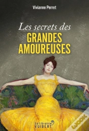 Capa do artigo Les Secrets Des Grandes Amoureuses