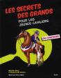 Les Secrets Des Grands Pour Les Jeunes Cavaliers - Preview