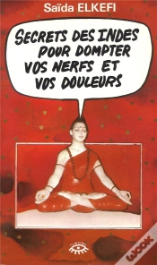 Capa do artigo Les Secrets Des Indes Pour Dompter Vos Nerfs