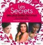 Les Secrets Des Plus Belles Femmes Du Monde ; De Cléopâtre À Audrey Hepburn - Preview