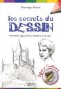 Les Secrets Du Dessin ; Comment Apprendre À Dessiner Tout Seul - Preview