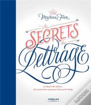 Les Secrets Du Lettrage
