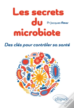 Capa do artigo Les Secrets Du Microbiote