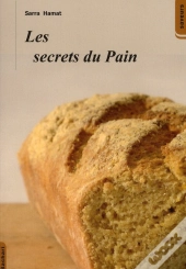 Les Secrets Du Pain