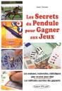 Les Secrets Du Pendule Pour Gagner Aux Jeux - Preview