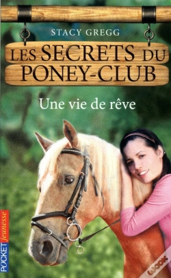 Capa do artigo Les Secrets Du Poney-Club N4 Une Vie De Reve