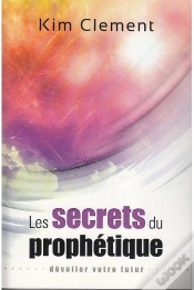 Capa do artigo Les Secrets Du Prophétique ; Dévoiler Votre Futur