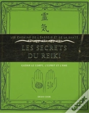 Capa do artigo Les Secrets Du Reiki ; Guérir Le Corps, L