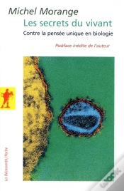 Capa do artigo Les Secrets Du Vivant ; Contre La Pensée Unique En Biologie
