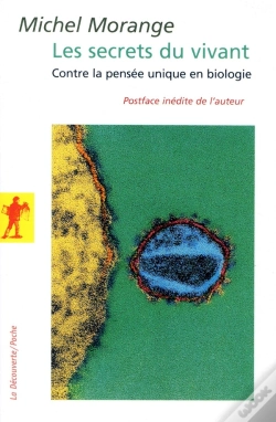 Capa do artigo Les Secrets Du Vivant ; Contre La Pensée Unique En Biologie