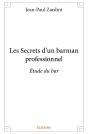 Les Secrets D'Un Barman Professionnel - Preview