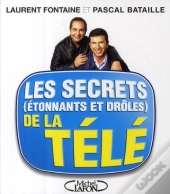 Les Secrets (Étonnants Et Drôles) De La Télé
