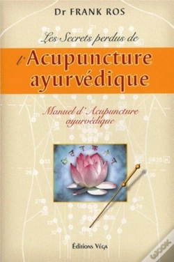 Capa do artigo Les Secrets Perdus De L'Acupuncture Ayurvedique