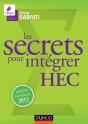 Les Secrets Pour Intégrer Hec ; Prépas Commerciales - Preview