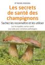 Les Secrets Santé Des Champignons - Preview