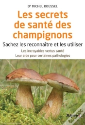 Capa do artigo Les Secrets Santé Des Champignons