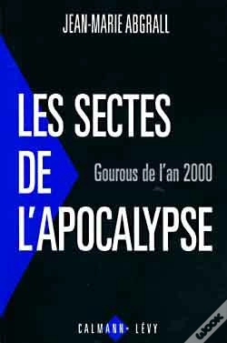 Capa do artigo Les Sectes De L'Apocalypse : Gourous De L'An 2000