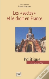 Les Sectes Et Le Droit En France