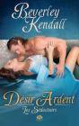 Les Seducteurs T.2 ; Desir Ardent - Preview