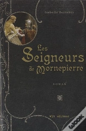 Les Seigneurs De Mornepierre