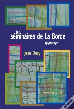 Capa do artigo Les Séminaires De La Borde 1996/1997