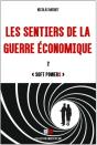 Les Sentiers De La Guerre Économique Tome 2 : Soft Powers - Preview