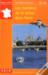 Les Sentiers De La Seine Dans Paris A Pied