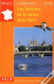 Capa do artigo Les Sentiers De La Seine Dans Paris A Pied