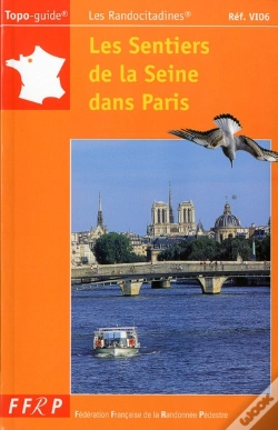 Capa do artigo Les Sentiers De La Seine Dans Paris A Pied