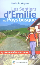 Les Sentiers D'Emilie Au Pays Basque