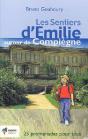Les Sentiers D'Emilie; Autour De Compiègne - Preview