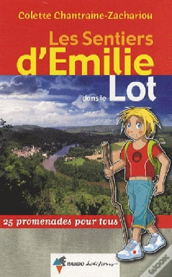 Capa do artigo Les Sentiers D'Emilie Dans Le Lot