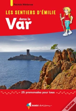 Capa do artigo Les Sentiers D'Emilie Dans Le Var (2e Ed)