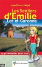 Les Sentiers D'Emilie; Emilie Dans Le Lot-Et-Garonne - Preview