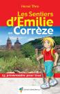 Les Sentiers D'Emilie; Emilie En Corrèze - Preview