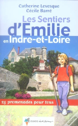 Capa do artigo Les Sentiers D'Emilie En Indre-Et-Loire