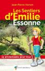 Les Sentiers D'Emilie; Essonne - Preview