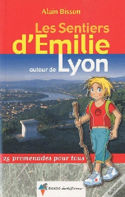 Capa do artigo Les Sentiers D'Emilie; Lyon