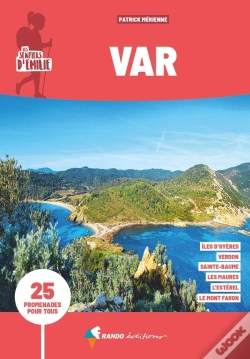 Capa do artigo Les Sentiers D'Emilie : Var (3e Édition)