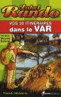 Les Sentiers D'Emilie; Vos 30 Itinéraires Dans Le Var - Preview