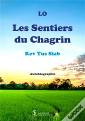 Les Sentiers Du Chagrin ; Kev Tus Siab