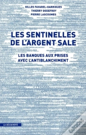 Les Sentinelles De L'Argent Sale