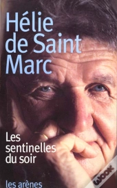 Les Sentinelles Du Soir